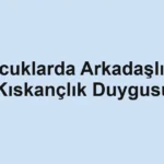cocuklarda-arkadaslikta-kiskanclik-duygusu