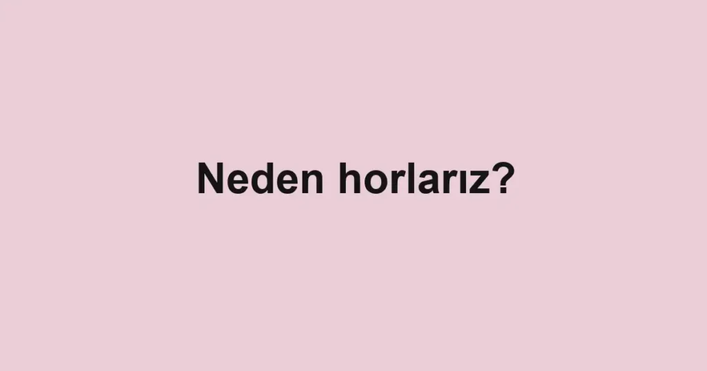 neden-horlariz