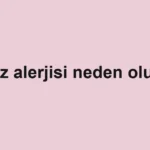 toz-alerjisi-neden-olur